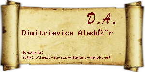 Dimitrievics Aladár névjegykártya