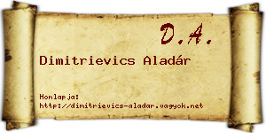 Dimitrievics Aladár névjegykártya